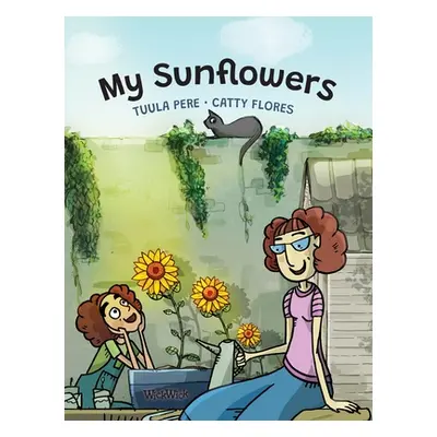 "My Sunflowers" - "" ("Pere Tuula")(Pevná vazba)