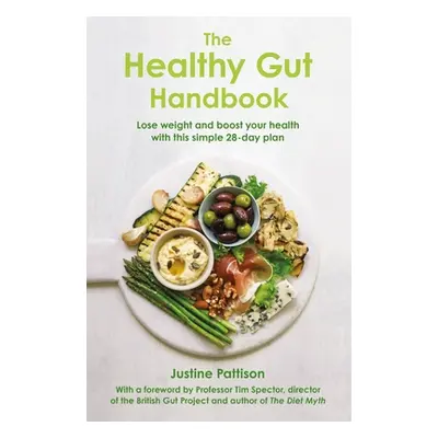 "The Healthy Gut Handbook" - "" ("Pattison Justine")(Paperback)