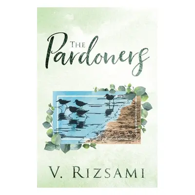 "The Pardoners" - "" ("Rizsami V.")(Paperback)