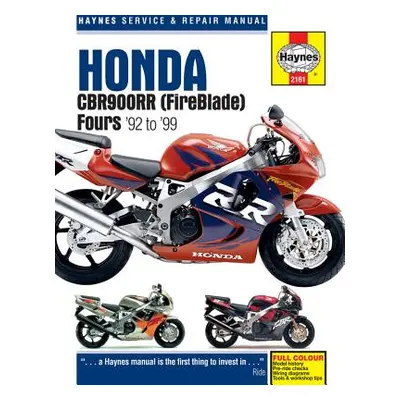 "Honda Cbr900rr (Fireblade) Fours '92 to '99" - "" ("Haynes John")(Paperback)