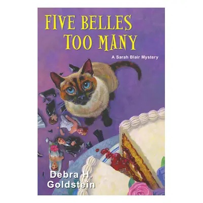 "Five Belles Too Many" - "" ("Goldstein Debra H.")(Mass Market Paperbound)