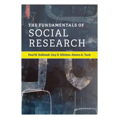 "The Fundamentals of Social Research" - "" ("Kellstedt Paul M.")(Paperback)