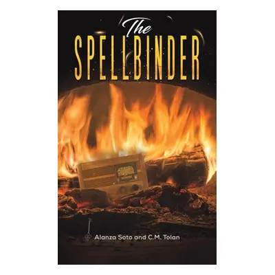 "The Spellbinder" - "" ("Soto Alanza")(Pevná vazba)