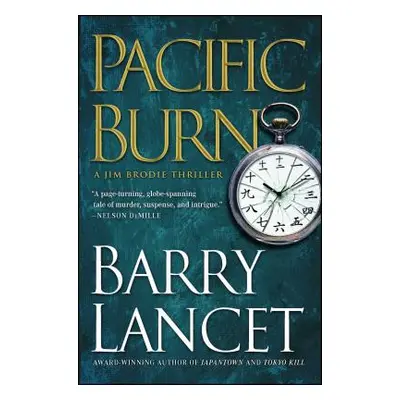 "Pacific Burn: A Thrillervolume 3" - "" ("Lancet Barry")(Paperback)