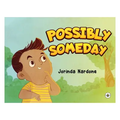 "Possibly Someday" - "" ("Nardone Jorinda")(Paperback)