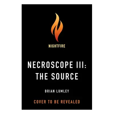 "Necroscope III: The Source" - "" ("Lumley Brian")(Paperback)