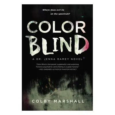 "Color Blind" - "" ("Marshall Colby")(Paperback)