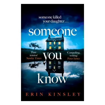 "Someone You Know" - "the emotional and gripping new thriller from the bestselling author of FOU