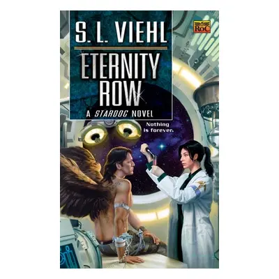 "Eternity Row: A Stardoc Novel" - "" ("Viehl S. L.")(Mass Market Paperbound)