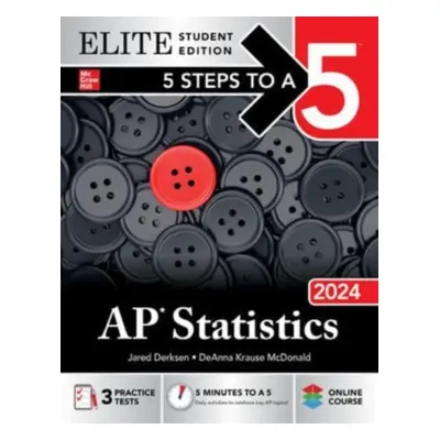 "5 Steps to a 5: AP Statistics 2024 Elite Student Edition" - "" ("Derksen Jared")(Paperback)