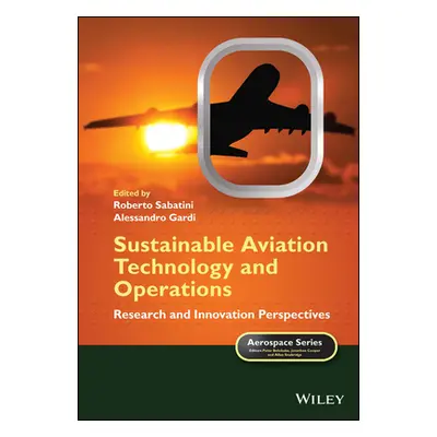 "Sustainable Aviation Technology and Operations" - "" ("Sabatini Roberto")(Pevná vazba)