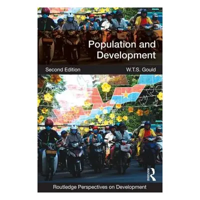 "Population and Development" - "" ("Gould W. T. S.")(Paperback)