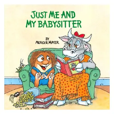 "Just Me and My Babysitter (Little Critter)" - "" ("Mayer Mercer")(Paperback)