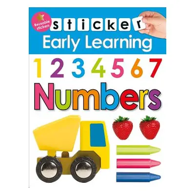 "Sticker Early Learning: Numbers: With Reusable Stickers" - "" ("Priddy Roger")(Paperback)