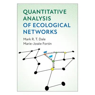 "Quantitative Analysis of Ecological Networks" - "" ("Dale Mark R. T.")(Paperback)