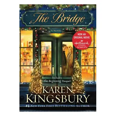 "The Bridge" - "" ("Kingsbury Karen")(Paperback)