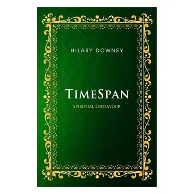 "TimeSpan" - "" ("Downey Hilary")(Paperback)