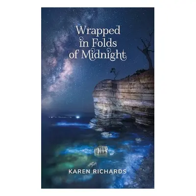 "Wrapped in Folds of Midnight" - "" ("Richards Karen L.")(Paperback)