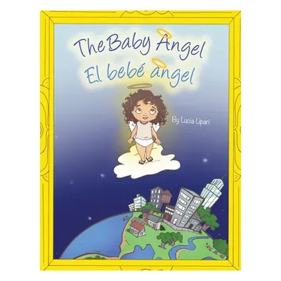 "The Baby Angel" - "" ("Lipari Lucia")(Paperback)