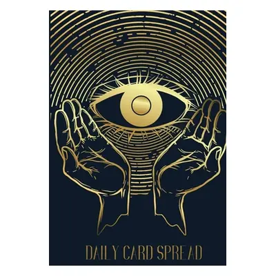 "Daily Card Spread: Tarot 3 Card Spread Tracker - Gift For Cardreaders" - "" ("Notes Witchy")(Pa