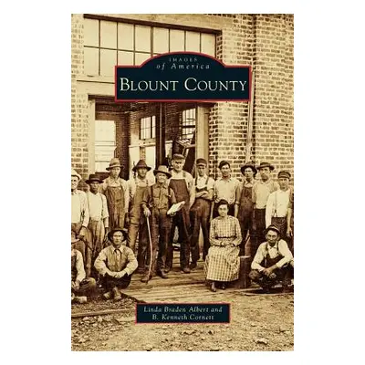 "Blount County" - "" ("Albert Linda Braden")(Pevná vazba)