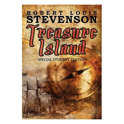 "Treasure Island - Special Student Edition" - "" ("Stevenson Robert Louis")(Paperback)