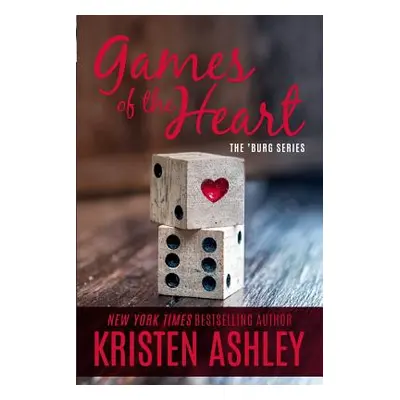 "Games of the Heart" - "" ("Ashley Kristen")(Paperback)