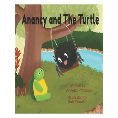 "Anancy and The Turtle" - "" ("Prawita Sari")(Paperback)