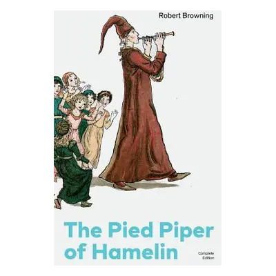 "The Pied Piper of Hamelin