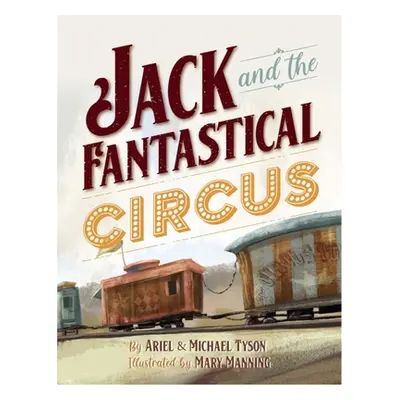 "Jack and the Fantastical Circus" - "" ("Tyson Ariel")(Pevná vazba)