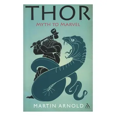 "Thor" - "" ("Arnold Martin")(Paperback)