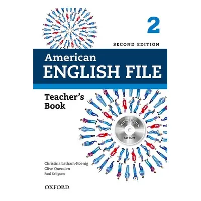 "American English File 2e 2 Teacher Book: With Testing Program" - "" ("Latham-Koenig Christina")