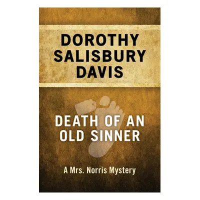 "Death of an Old Sinner" - "" ("Davis Dorothy Salisbury")(Paperback)