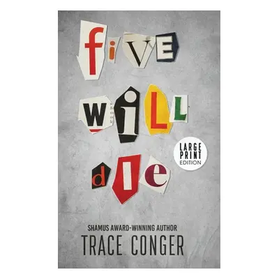 "Five Will Die" - "" ("Conger Trace")(Pevná vazba)