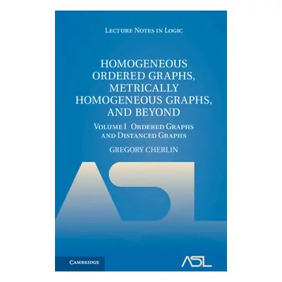 "Homogeneous Ordered Graphs, Metrically Homogeneous Graphs, and Beyond" - "" ("Cherlin Gregory")