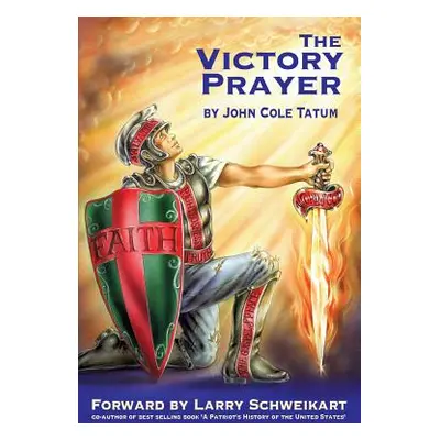 "The Victory Prayer" - "" ("Tatum John Cole")(Paperback)