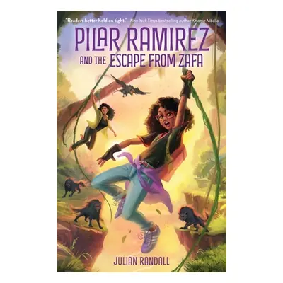 "Pilar Ramirez and the Escape from Zafa" - "" ("Randall Julian")(Paperback)