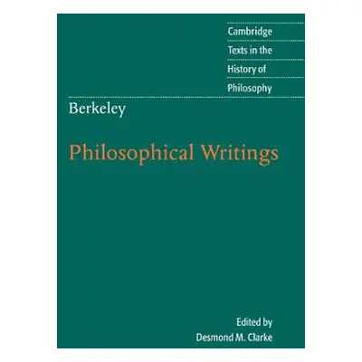 "Berkeley: Philosophical Writings" - "" ("Clarke Desmond M.")(Paperback)