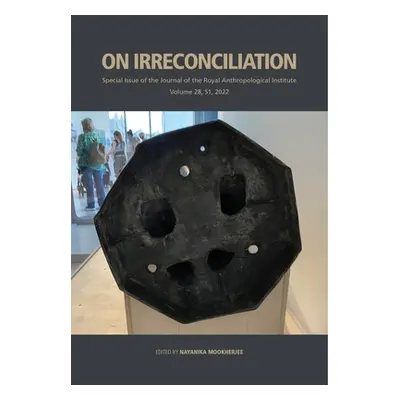 "On Irreconciliation" - "" ("Mookherjee Nayanika")(Paperback)