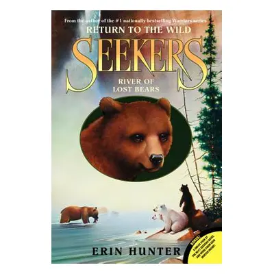 "River of Lost Bears" - "" ("Hunter Erin")(Paperback)