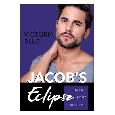 "Jacob's Eclipse" - "" ("Blue Victoria")(Paperback)