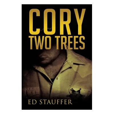 "Cory Two Trees" - "" ("Stauffer Ed")(Paperback)