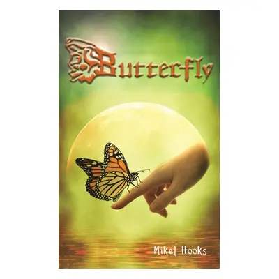 "Butterfly" - "" ("Hooks Mikel")(Paperback)