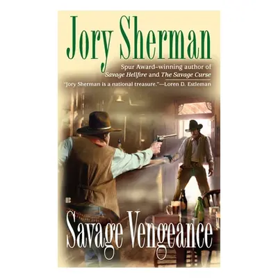 "Savage Vengeance" - "" ("Sherman Jory")(Mass Market Paperbound)