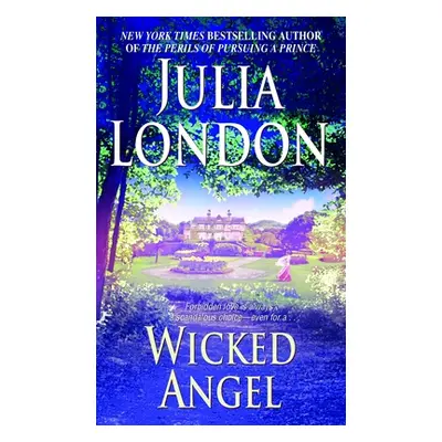 "Wicked Angel" - "" ("London Julia")(Mass Market Paperbound)