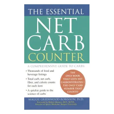 "The Essential Net Carb Counter" - "" ("Greenwood-Robinson Maggie")(Paperback)