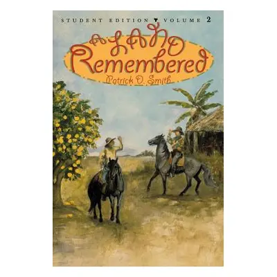 "A Land Remembered, Volume 2" - "" ("Smith Patrick D.")(Paperback)