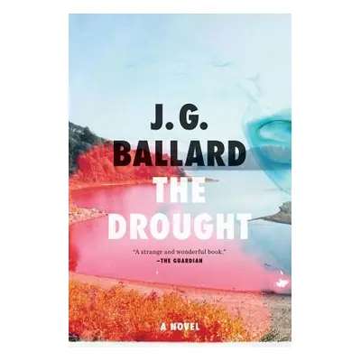 "The Drought" - "" ("Ballard J. G.")(Paperback)