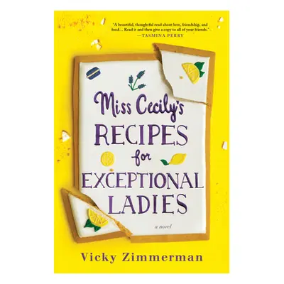 "Miss Cecily's Recipes for Exceptional Ladies" - "" ("Zimmerman Vicky")(Paperback)