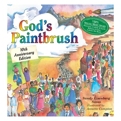 "God's Paintbrush: Tenth Anniversary Edition" - "" ("")(Pevná vazba)